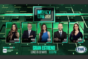 Fox Sports presenta Money Line Show, el primer programa deportivo de apuestas, de la televisión mexicana