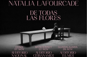 Natalia Lafourcade anuncia fechas en México de su gira 2023: De Todas Las Flores