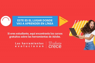 Adobe Educa: la plataforma gratuita que forma a profesores y estudiantes de toda América Latina